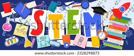 STEM. Science, technology, engineering, mathematics. Science education collage with hand written word 