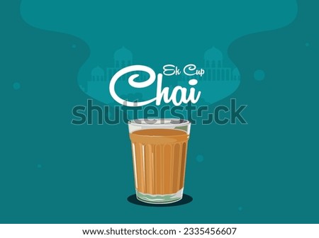 Indian street tea in glass cup. Chai is Indian drink. Karak Milk Chai Illustration.