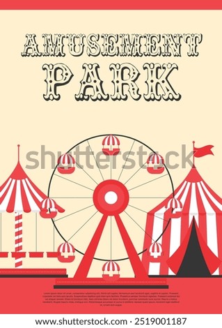 Amusement park vertical banner or poster. Ferris wheel, circus tent and swing carousel in flat style. Vector illustration 