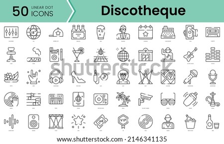 Set of discotheque icons. Line art style icons bundle. vector illustration