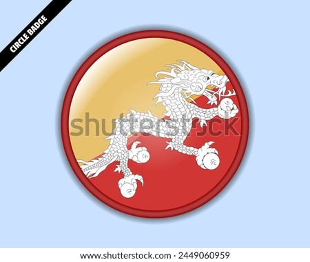 Bhutan flag circle badge, vector design, oval Bhutan emblem, rounded sign with reflection, patriotism and trade concept, logo with country flag