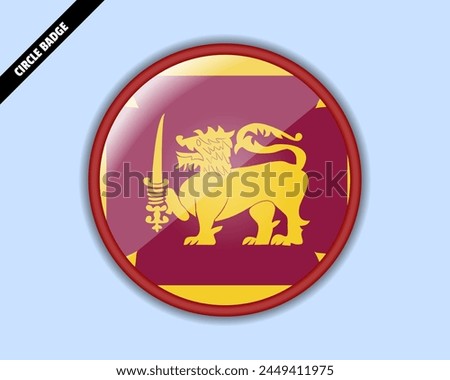 Sri Lanka flag circle badge, vector design, oval Sri Lanka emblem, rounded sign with reflection, patriotism and trade concept, logo with country flag