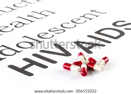 Reproductive health by Adolescent, AIDS HIV, medication sickness capsule on paper