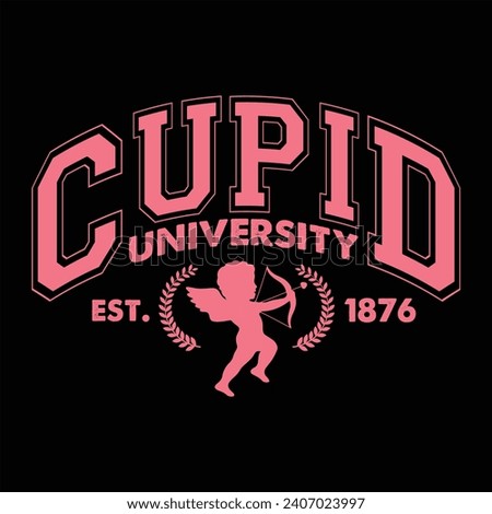 CUPID  UNIVERSITY EST 1876-FUNNY VALENTINE T-SHIRT DESIGN