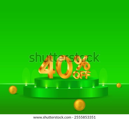 40% off shiny golden text vector in 3D style. podium with green background. golden spheres. marketing project.