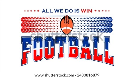 American football team fan vector clipart. Banner, card, flyer, t shirt print design. 
Isolated on white background. 
