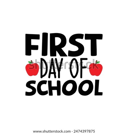 First day of school, Back To School T shirt, typography t shirt design vector Print Template, Welcome Back to School T-shirt Design, 100 days days of school shirt