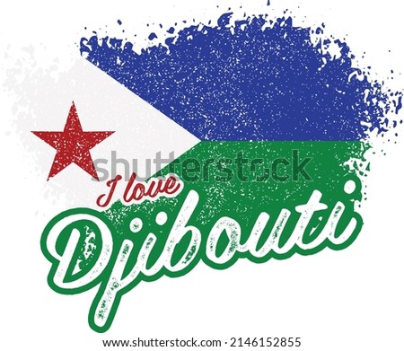 illustration of vector flag with text (I love Djibouti)