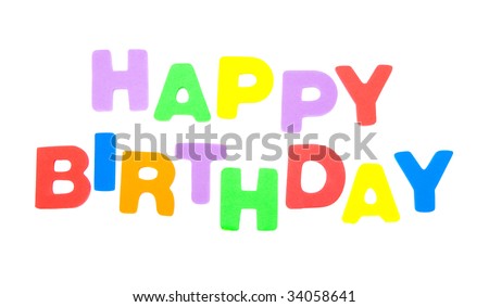 Happy Birthday Spelled In Colorful Letters Stock Photo 34058641 ...