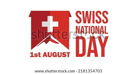 Swiss national day independence day