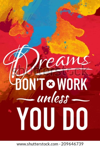 motives poster quotes inspirational words illustration life old-fashioned card with motivation example on abstract watercolour background handy for any project where a platter of color makes the diffe