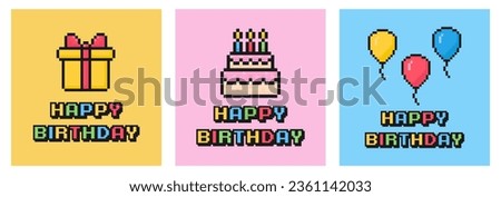 happy birthday card set, pixel art postcard, 80s 90s old arcade game style, nostalgia, gift, cake, baloons, vector illustration