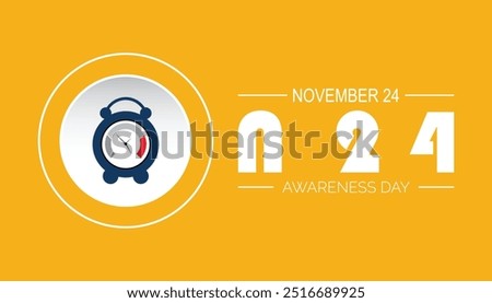 N24 awareness day is observed every year on November. Medical Healthcare Awareness concept. background, placard, banner template Vector illustration design.