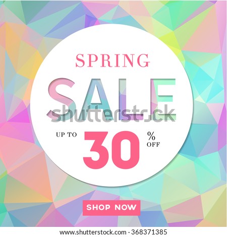 Spring Sale stylish banner  on polygonal background. Up to 30% off. Vector illustration.