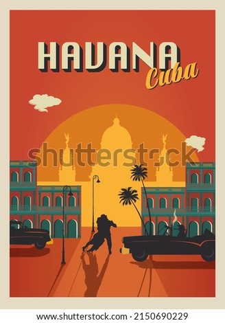 Cuba Havana retro style poster. Cuba is a country of the dance people. Old architecture city.	