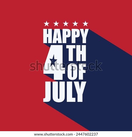 Happy 4th of July poster design with a long shadow on red background. Fourth of July - American independence day Remember and honor banner design. USA Memorial holiday banner, poster, greeting card.