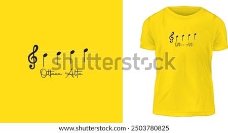 t shirt design, Ottava alta indicates that the notes on the sheet should be played one octave higher than what’s written