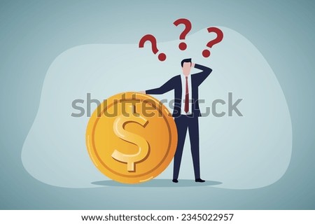 Where to invest, pay off debt or invest to earn profit, financial choice or alternative to make decision concept, businessman investor holding money coin thinking about investment.
