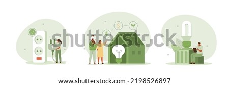 Sustainability illustration set. Characters reduce energy consumption at home, unplug appliances and use energy saving light bulb. Green electricity and power save concept. Vector illustration.