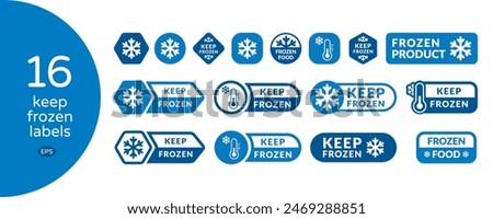 Keep Frozen Label Set with Cold Temperature on Blue Thermometer and Snowflake Icon Vector Illustration on White Background. Cold Weather Flat Sign Collection. Storage in refrigerator and freezer.