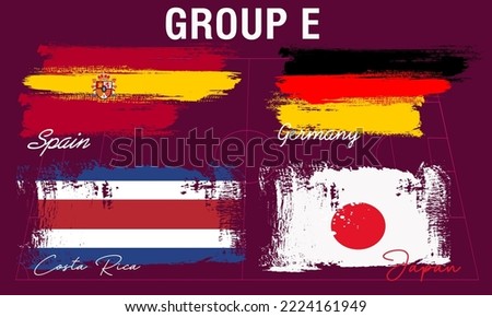 flag participants of group E in world soccer championship, brush strokes painted flags, Flags of participating teams with text for the 2022 cup