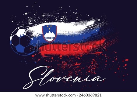 graphic design team Slovenia, Soccer ball on Slovenia flag background from paint brushes. Abstract flag of Slovenia. flag of Slovenia made of brush strokes.eps8