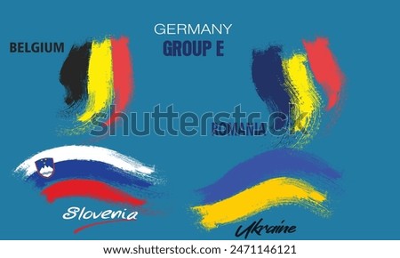 Participants of Group E of European football competition on sport background. painting the flag with brush strokes, group E of european football germany, romania slovenia ukraine belgium