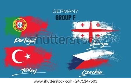 Participants of Group F of European football competition on sport background. painting the flag with brush strokes, group F of european football germany, Portugal Georgia Türkiye Czechia