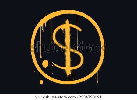 Vector illustration. Dollar coin symbol in circle. Urban street graffiti style with splash effects, drops. Black tag is on white background. Concept for economy, finance, Dollar coin symbol in circle.