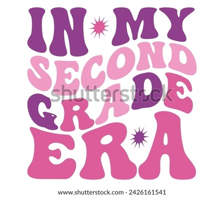 In My Mom Era Retro Svg,cancer warrior Era, Pre- School, soccer mom era, first grade Era, Nurse ,  Teacher, wife, third grade, Travis, Spooky Bitch, senior, Retro T-Shirt Design, Merry Teacher, 