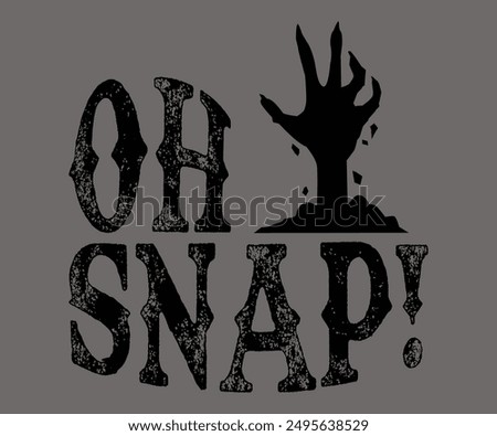 Oh Snap Svg,Ghost Svg,Halloween Svg,Halloween Retro,Typograpy T-shirt,Halloween Pumpkin Svg,Says Svg,Christian Svg,Funny Svg,Witch Svg,Spooky Season Svg,Cut File,Silhouette