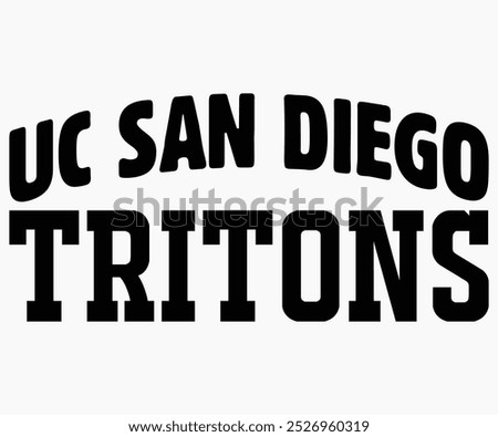 Uc San Diego Tritons Svg,State University Svg,Mascot School Shirt,Game Day Shirt,Football Quotes Svg,Cut File,Silhouette