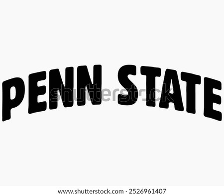 Penn State Svg,State University Svg,Mascot School Shirt,Game Day Shirt,Football Quotes Svg,Cut File,Silhouette