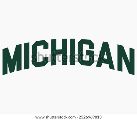 Michigan Shirt Svg,State University Svg,Mascot School Shirt,Game Day Shirt,Football Quotes Svg,Cut File,Silhouette