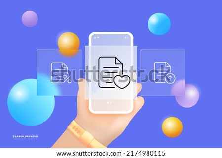 Working documents set icon. Website buttons, menu, percent sign, heart, arrow up, upload, digital. Business concept. Glassmorphism. UI phone app screen with a hand. Vector line icon for Business.