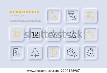 Recycling set icon. Throw away, trash can, paper, box, bottle, garbage, elaboration, plastic, bag, clean environment, nonwaste production. Ecology concept. Neomorphism. Vector line icon for Business