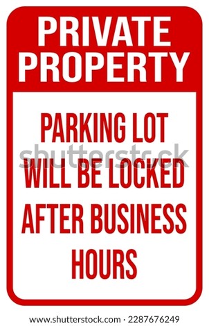 Similar – Image, Stock Photo Private parking in front of a residential building. Private. private parking for cars , Signs