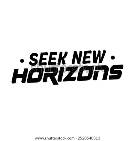 Seek New Horizons, eps file 