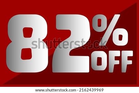 Eighty-two percent off. Red banner with white and gray typography for promotions and offers