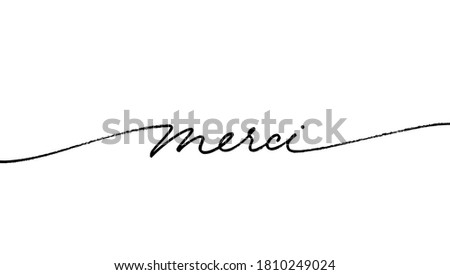 Thank you in French, ink brush style vector lettering. Merci phrase handwritten vector calligraphy with swooshes. Modern brush lettering isolated on white background. Postcard, greeting card, t shirt Foto d'archivio © 