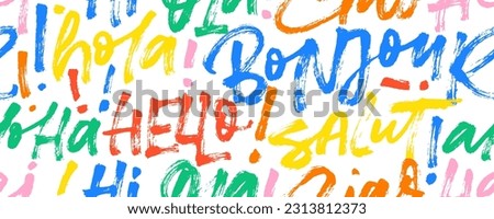 Seamless pattern with colorful words hello in different languages. Brush drawn modern multi colored vector calligraphy background. Hello in French, English, Italian, Hawaiian and Spain languages.