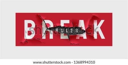 break rules slogan sign broken illustration