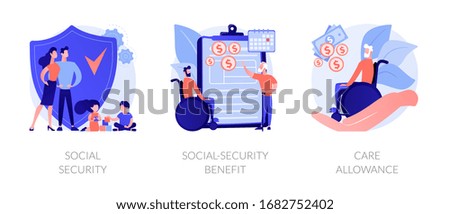 Families with children protection. Disabled and retired people financial support. Social security, social-security benefit, care allowance metaphors. Vector isolated concept metaphor illustrations