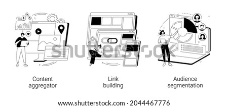 Content marketing abstract concept vector illustration set. Content aggregator, link building, audience segmentation, page rank, target audience, digital ad campaign, hyperlink abstract metaphor.