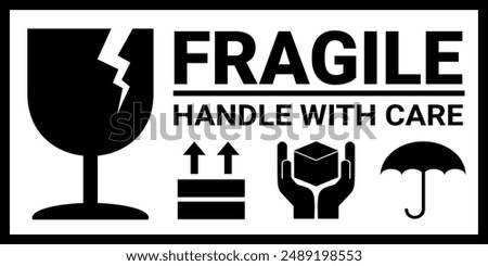 sticker fragile handle with care, black and white warning label, fragile label with broken glass symbol, vector asset