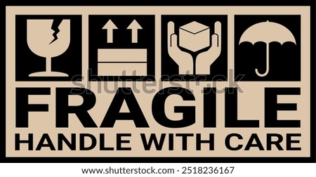 sticker fragile handle with care, black and brown fragile warning label, fragile label with broken glass symbol, vector asset. cardboard color