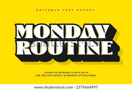 Monday routine editable text effect template