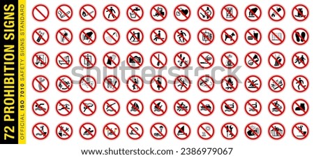 Full set of 72 isolated prohibition symbols on red crossed out circle board warning sign. Official ISO 7010 safety signs standard for production