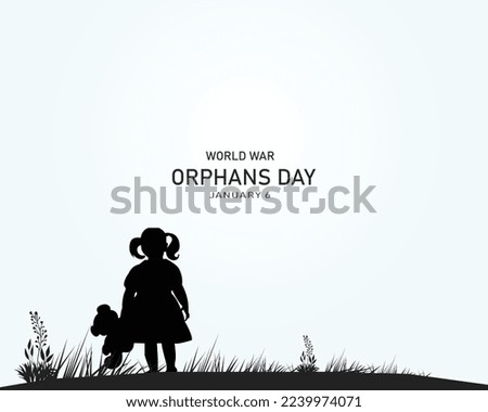 world war orphans day. 6 January. world day of war orphans holiday concept and banner, poster, card. background. vector illustration.
 