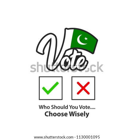 Vote for pakistan, election 2018